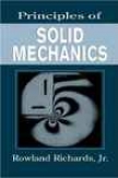 Principles Of Solid Mechanics