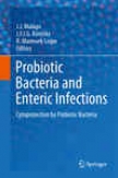 Probiotic Bacteria And Enteric Infections