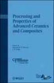 Processing And Properties Of Advanced Ceramics And Composites