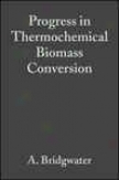 Progress In Thermochemical Biomass Conversion