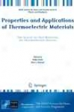 Properties And Applications Of Thermoelectric Materials