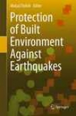 Protection Of Built Environment Against Earthquakes