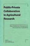 Public-private Collaboration In Agricultudal Research