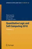 Quantitative Logic And Soft Computing 2010