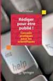 Rdiger Pour Tre Publi!: Conseilq Pratiques Pour Les Scientifiques (french Edition)