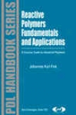 Reactive Polymera Fundamentals And Applications