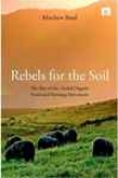 Rebeis For The Soil