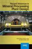 Recent Advances In Mineral Processing Plant Design