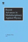 Recent Advances In Multidisciplinary Applied Physics