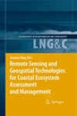 Remote Sensing And Geospatial Technologies For Coastal Ecosystem Assessment And Management