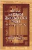 Rf And Microwave Semiconductor Device Handbook
