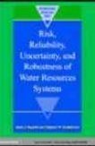 Risk, Reliability, Uncertainty And Robustness Of Water Resource Systems
