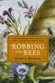 Robbing The Bees