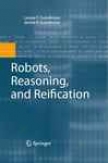 Robots, Reasoning, And Reification