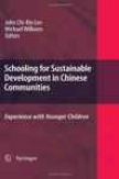 Schooling For Sustainable Development In Chinese Communities