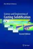 Science And Engineering Of Casting Solidificattiom
