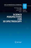 Science Perspectives For 3d Spectroscopy