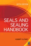 Seals And Sealing Handbook