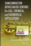 Semiconductor Device-based Sensors For Gas, Chemical, And Biomedical Applications