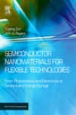 Semiconductor Nanomaterials For Flexible Technolofies