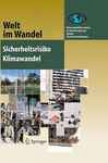 Sicherheitsrisiko Klimawandel (welt Im Wandel) (german Edition)