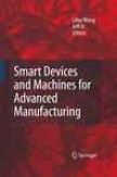 Smart Devices And Machines For Advanced Manufacturing