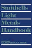 Smithells Light Metals Handbook