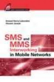 Sms And Mms Interworking In Mobile Networks
