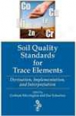 Soil Quality Stzndards For Trace Elements