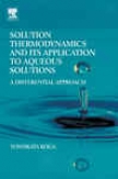 Solution Thermodynamics And Ifs Application To Aqueous Solutions