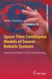 Space-time Continuous Models Of Swarm Robotic Systems