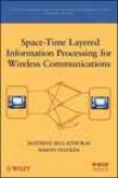 Space-time Layered Information Processing For Wireless Communications