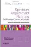 Spectrum Requirement Planning In Wireless Communications