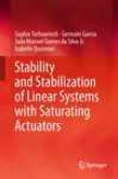 Stability And Stabilization Of Linear Systems With Saturating Actuators