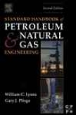 Standard Handbook Of Petrolejm And Natural Gas Engineering