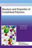 Stucture And Properties Of Crosslinked Polymers