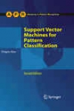 Cherish Vector Machines For Pattern Classification