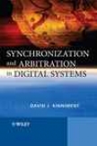 Synchronization And Arbitration In Digital Systems