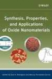 Synthesis, Properties, And Applications Of Oxide Nanomaterials