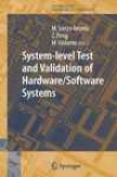 System-level Test And Validztion Of Hardware/software Systems