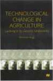 Technological Change In Agriculture