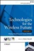 Technologies For The Wireless Future