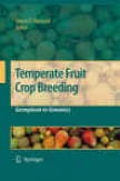 Temperate Fruit Crop Breeding