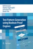 Test Patteern Generation Using Boolean Proof Engines