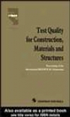 Test Quality For Construction, Materials And Structures