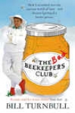 The Bad Beekeepers Club