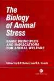 The Biology Of Animal Stress