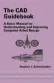 The Cad Guidebook