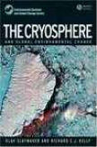 The Cryosphere And Global Environmental Change