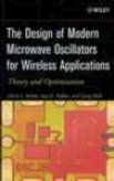 The Design Of Modern Microwave Oscillators For Wireless Applications